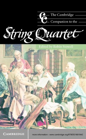 [Cambridge Companions to Music 01] • The Cambridge Companion to the String Quartet